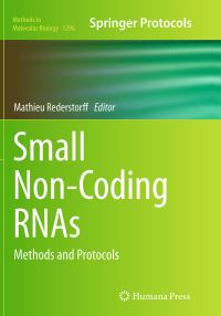 Book Cover for Small Non-Coding RNAs by Mathieu Rederstorff
