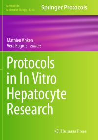 Book Cover for Protocols in In Vitro Hepatocyte Research by Mathieu Vinken, Vera Rogiers