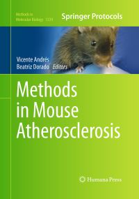 Book Cover for Methods in Mouse Atherosclerosis by Vicente Andrés, Beatriz Dorado