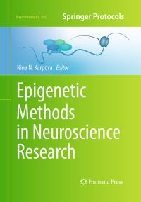 Book Cover for Epigenetic Methods in Neuroscience Research by Nina Karpova