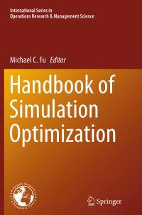 Book Cover for Handbook of Simulation Optimization by Michael C Fu