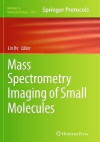 Book Cover for Mass Spectrometry Imaging of Small Molecules by Lin He