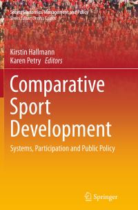 Book Cover for Comparative Sport Development by Kirstin Hallmann, Karen Petry
