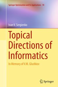Book Cover for Topical Directions of Informatics by Ivan Vasilevich Sergienko, V M Glushkov