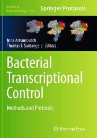 Book Cover for Bacterial Transcriptional Control by Irina Artsimovitch, Thomas J Santangelo