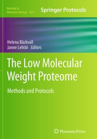 Book Cover for The Low Molecular Weight Proteome by Helena Bäckvall, Janne Lehtiö