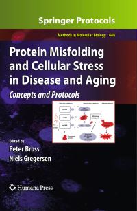 Book Cover for Protein Misfolding and Cellular Stress in Disease and Aging by Peter Bross, Niels Gregersen