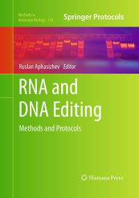 Book Cover for RNA and DNA Editing by Ruslan Aphasizhev