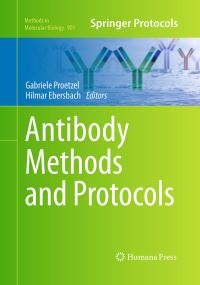 Book Cover for Antibody Methods and Protocols by Gabriele Proetzel, Hilmar Ebersbach