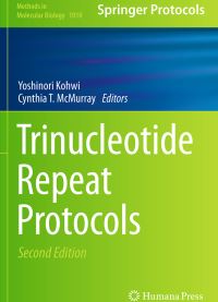 Book Cover for Trinucleotide Repeat Protocols by Yoshinori Kohwi, Cynthia T McMurray