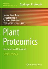Book Cover for Plant Proteomics by Jesus V JorrinNovo, Setsuko Komatsu, Wolfram Weckwerth, Stefanie Wienkoop
