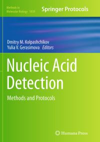 Book Cover for Nucleic Acid Detection by Dmitry M Kolpashchikov, Yulia V Gerasimova