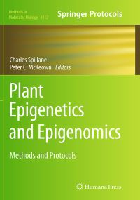 Book Cover for Plant Epigenetics and Epigenomics by Charles Spillane, Peter C McKeown