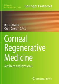 Book Cover for Corneal Regenerative Medicine by Bernice Wright, Che J Connon