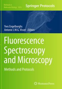 Book Cover for Fluorescence Spectroscopy and Microscopy by Yves Engelborghs, Antonie JWG Visser