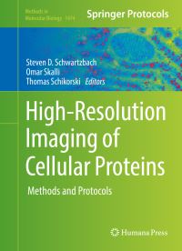 Book Cover for High-Resolution Imaging of Cellular Proteins by Steven D Schwartzbach, Omar Skalli, Thomas Schikorski