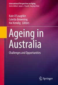 Book Cover for Ageing in Australia by Kate OLoughlin, Colette Browning, Hal Kendig