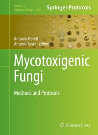 Book Cover for Mycotoxigenic Fungi by Antonio Moretti, Antonio Susca