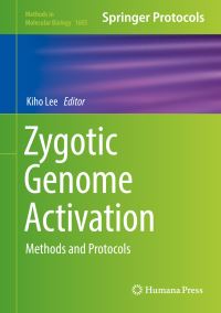 Book Cover for Zygotic Genome Activation by Kiho Lee