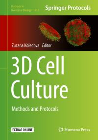 Book Cover for 3D Cell Culture by Zuzana Koledova