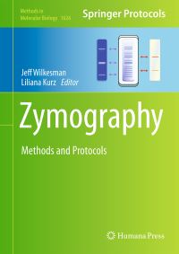 Book Cover for Zymography by Jeff Wilkesman, Liliana Kurz
