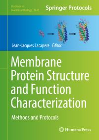 Book Cover for Membrane Protein Structure and Function Characterization by JeanJacques Lacapère