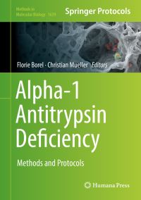 Book Cover for Alpha-1-Antitrypsin Deficiency by Florie Borel, Christian Mueller