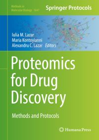 Book Cover for Proteomics for Drug Discovery by Iulia M Lazar, Maria Kontoyianni, Alexandru C Lazar