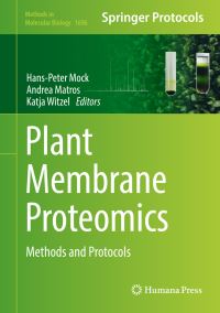 Book Cover for Plant Membrane Proteomics by HansPeter Mock, Andrea Matros, Katja Witzel