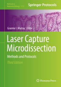 Book Cover for Laser Capture Microdissection by Graeme I Murray