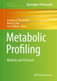 Book Cover for Metabolic Profiling by Georgios A Theodoridis, Helen G Gika, Ian D Wilson
