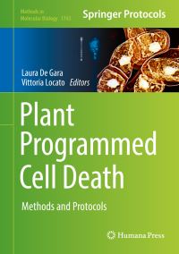 Book Cover for Plant Programmed Cell Death by Laura De Gara, Vittoria Locato