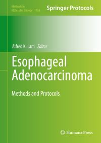 Book Cover for Esophageal Adenocarcinoma by Alfred K Lam