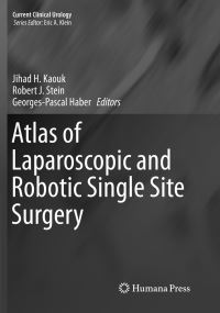 Book Cover for Atlas of Laparoscopic and Robotic Single Site Surgery by Jihad H Kaouk, Robert J Stein, GeorgesPascal Haber
