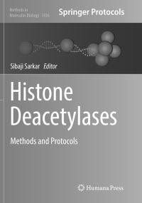 Book Cover for Histone Deacetylases by Sibaji Sarkar