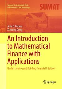 Book Cover for An Introduction to Mathematical Finance With Applications by Arlie O Petters, Xiaoying Dong
