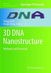 Book Cover for 3D DNA Nanostructure by Yonggang Ke, Pengfei Wang