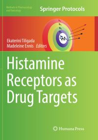 Book Cover for Histamine Receptors as Drug Targets by Ekaterini Tiligada, Madeleine Ennis