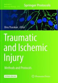 Book Cover for Traumatic and Ischemic Injury by Binu Tharakan