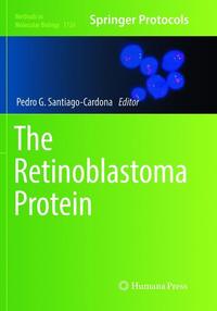 Book Cover for The Retinoblastoma Protein by Pedro G SantiagoCardona