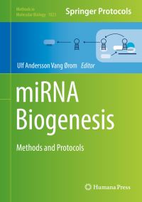 Book Cover for miRNA Biogenesis by Ulf Andersson Vang Ørom