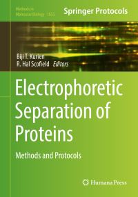Book Cover for Electrophoretic Separation of Proteins by Biji T Kurien, R Hal Scofield