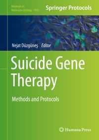 Book Cover for Suicide Gene Therapy by Nejat Düzgünes