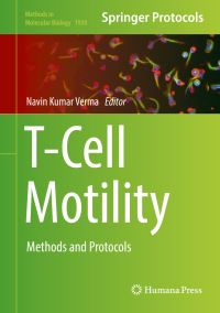 Book Cover for T-Cell Motility by Navin Kumar Verma