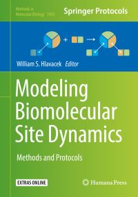 Book Cover for Modeling Biomolecular Site Dynamics by William S Hlavacek