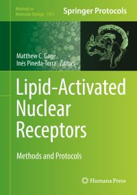 Book Cover for Lipid-Activated Nuclear Receptors by Matthew C Gage, Inés PinedaTorra