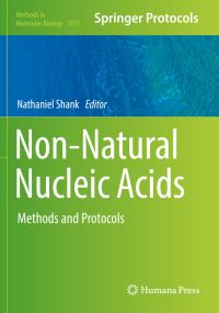Book Cover for Non-Natural Nucleic Acids by Nathaniel Shank