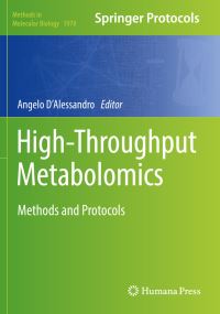 Book Cover for High-Throughput Metabolomics by Angelo DAlessandro