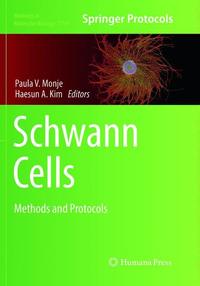 Book Cover for Schwann Cells by Paula V Monje, Haesun A Kim