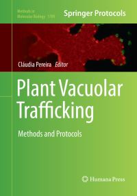 Book Cover for Plant Vacuolar Trafficking by Cláudia Pereira